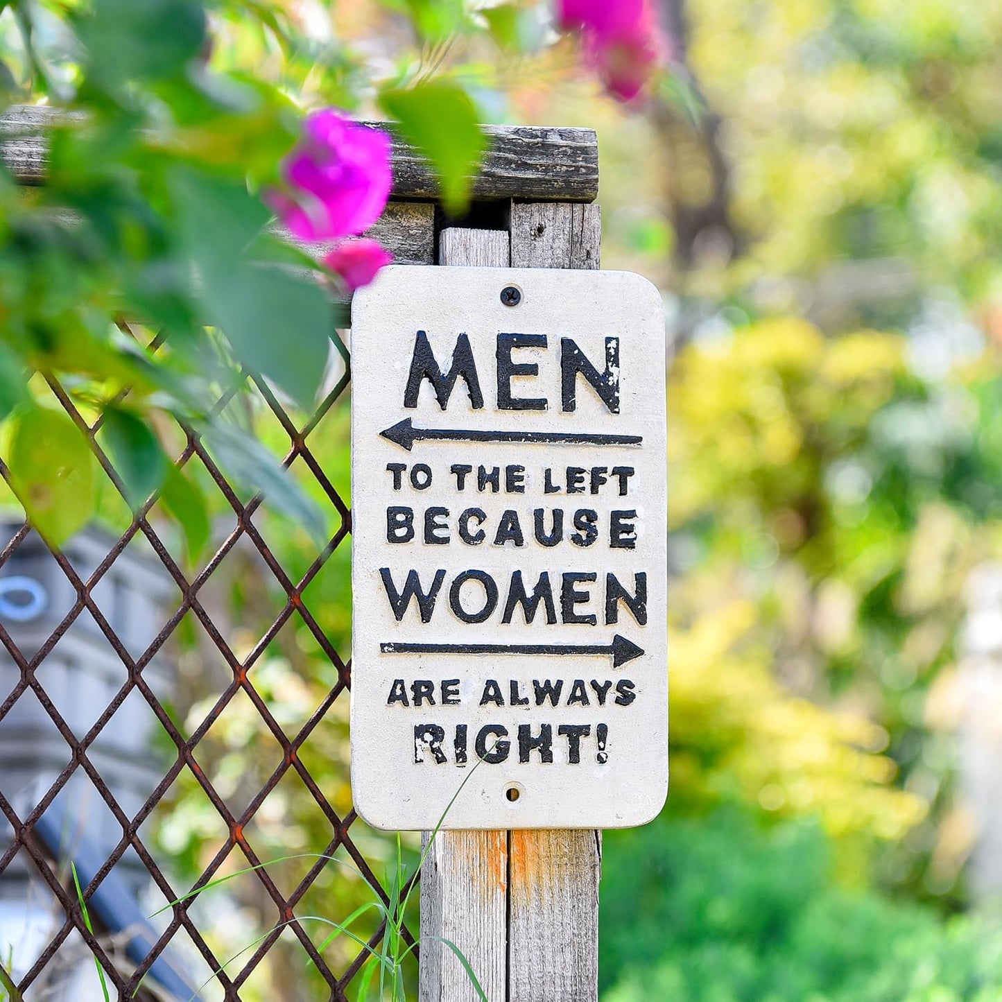 Women are Always Right Funny Metal Restroom Sign
